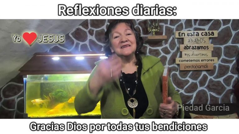 Reflexión: Gracias Dios por la bendiciones recibidas