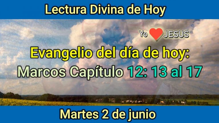 Evangelio de hoy 2 de junio: Marcos Capitulo 12: 13 al 17