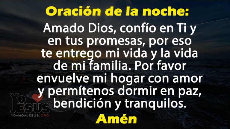 🌙 Oración de la noche: 🙏 Confío en Ti y en tus promesas