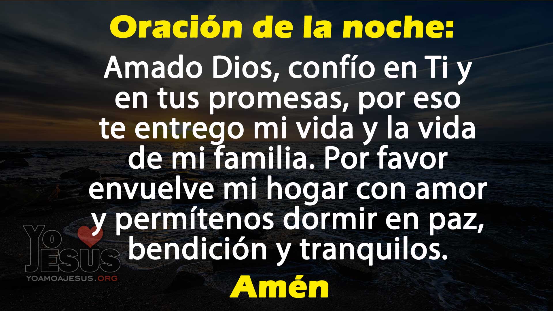 🌙 Oración de la noche: 🙏 Confío en Ti y en tus promesas | Yo ️ a Jesús