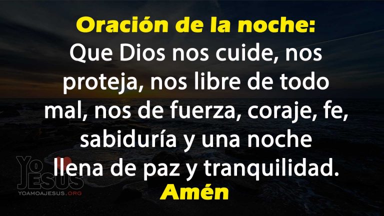 🌙 Oración de la noche: 🙏 Dios nos libre todo mal