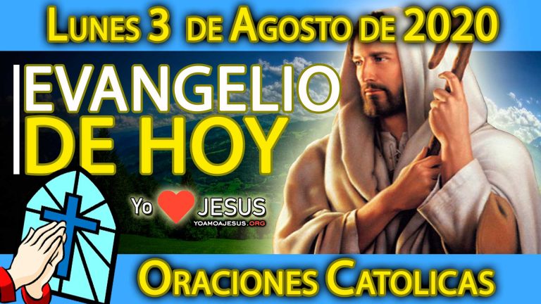 Evangelio de hoy LUNES 3 de agosto de 2020: Mateo capítulo 14: del 13 al 21